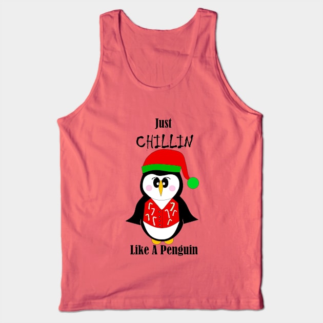 CHILLIN Funny Penguin. Tank Top by SartorisArt1